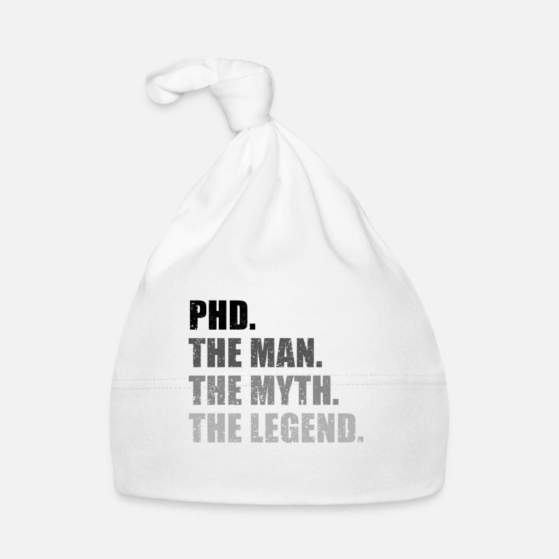 Phd Legende Doktor Spruch Geschenk - Baby Bio-Mütze - Weiß