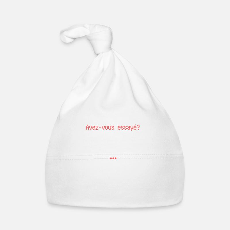 Avez vous essayé de l'éteindre et de le rallumer! Bonnet bio Bébé