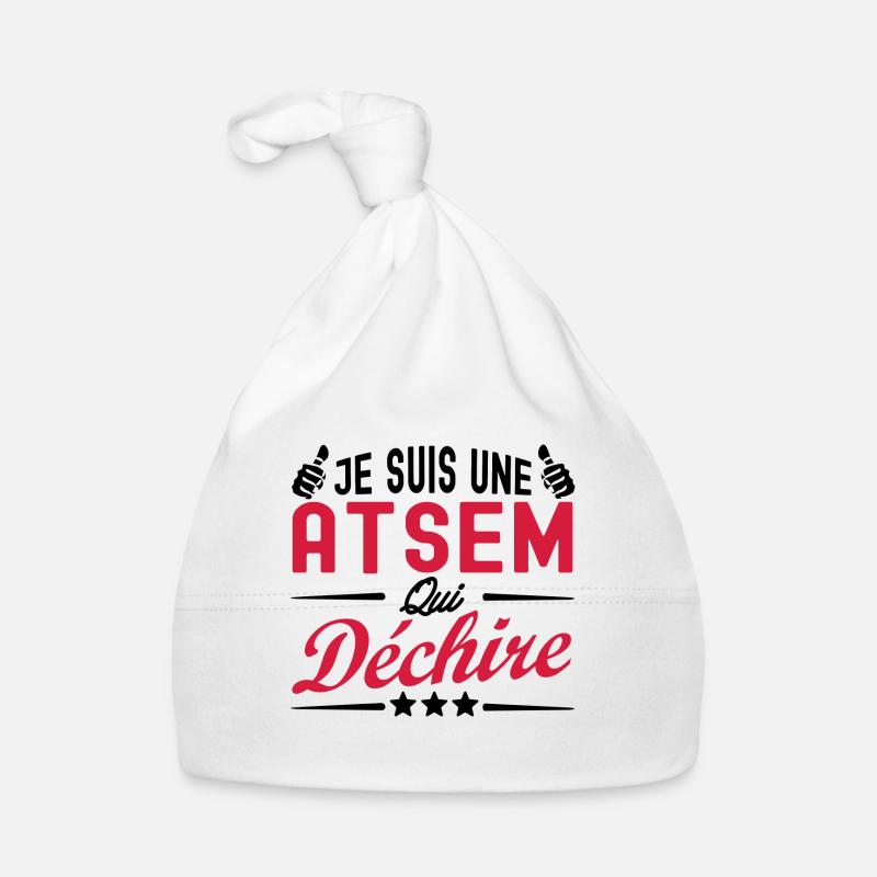 je suis une ATSEM qui déchire - Bonnet bio Bébé - blanc