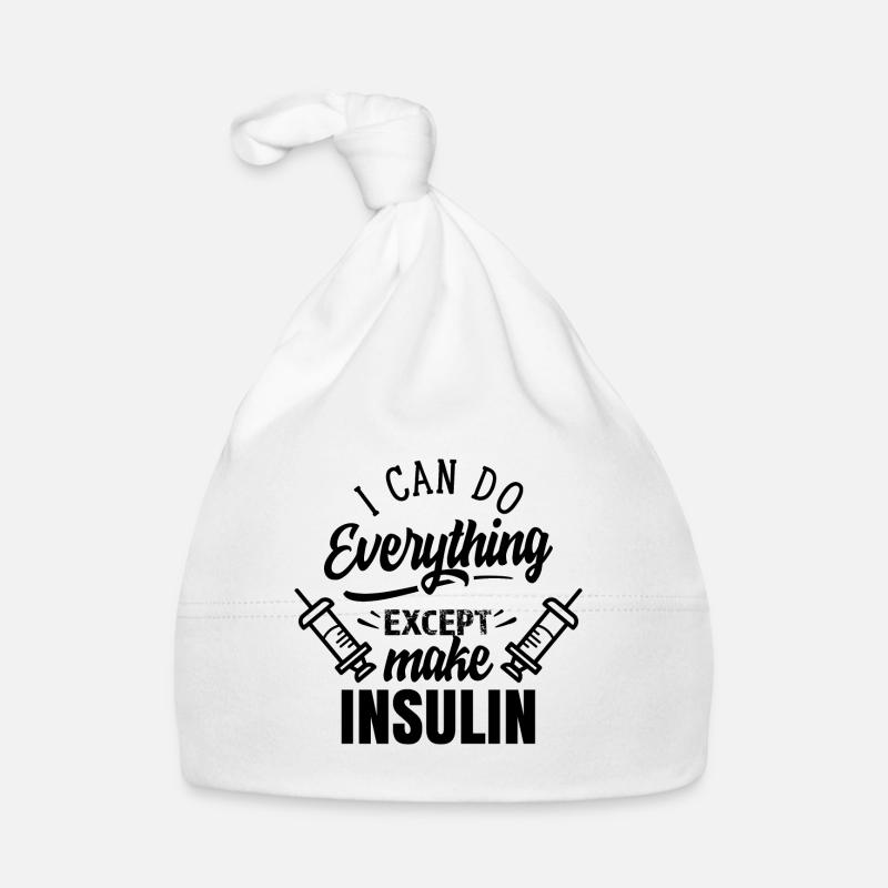 Je peux tout faire sauf fabriquer de l’insuline Bonnet bio Bébé
