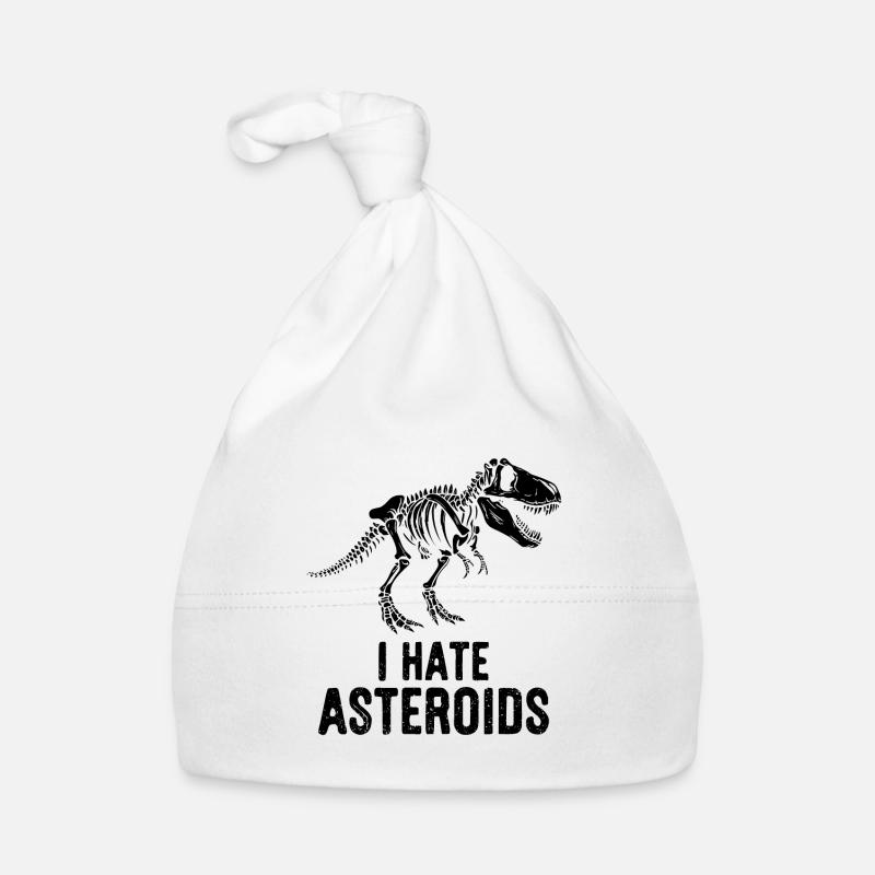T-Rex Dinosaurier Skelett Spruch I hate Asteroids Baby Bio-Mütze