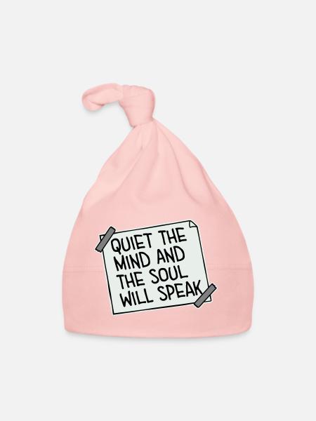 Quiet The Mind And The Soul Will Speak Ruhe Spruch - Organic Baby Cap - pink - Front