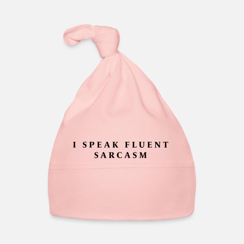 I SPEAK FLUENT SARCASM Baby Bio-Mütze