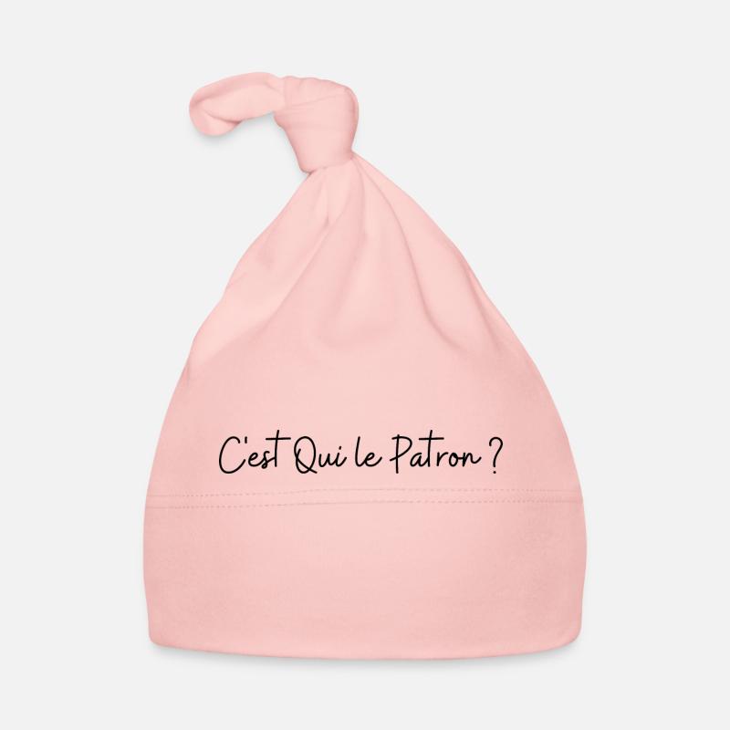 c'est qui le patron - Bonnet bio Bébé - rose