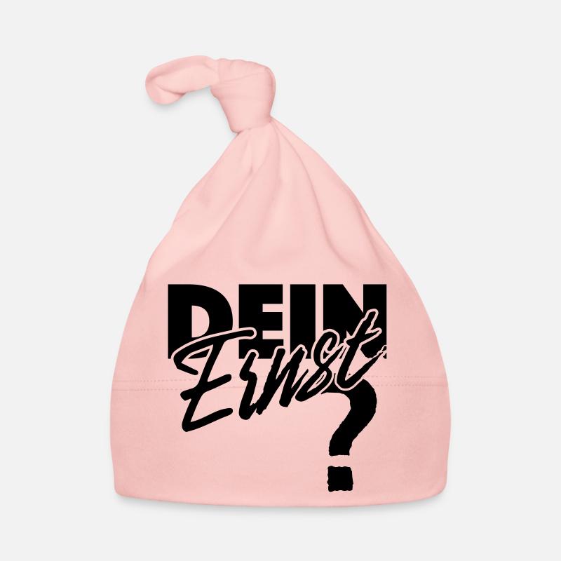 Dein Ernst? Not your Ernst / Nicht dein Ernst - Baby Bio-Mütze - Rosa