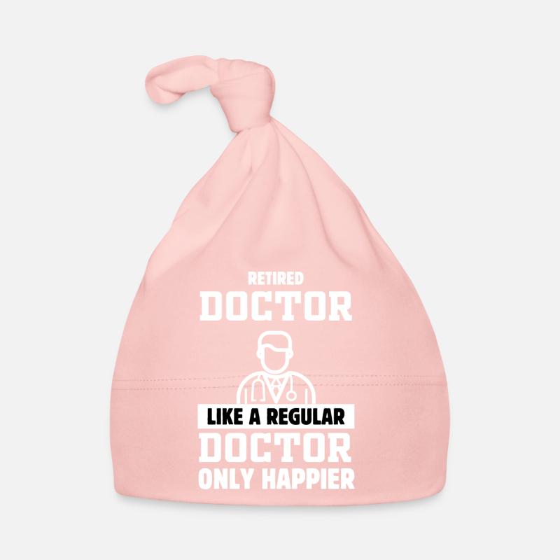 Médecin à la retraite Comme un médecin normal seulement chanceux Bonnet bio Bébé