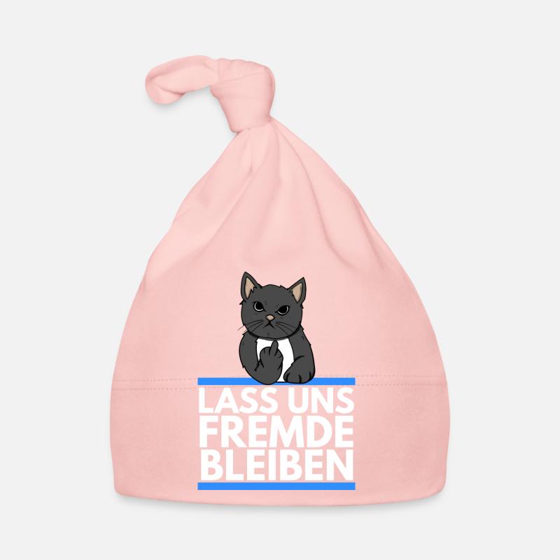 Hater Katze - Lass uns Fremde bleiben Baby Bio-Mütze