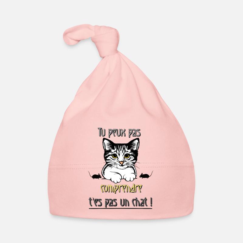 Tu peux pas comprendre t'es pas un chat Bonnet bio Bébé