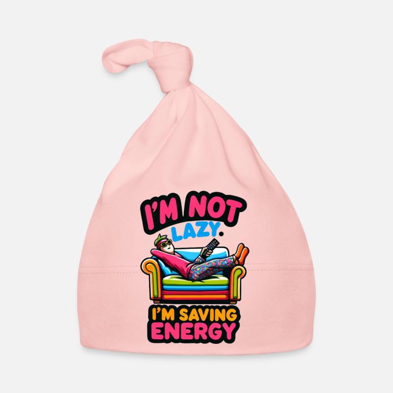 I'm not lazy. I'm saving energy Baby Bio-Mütze