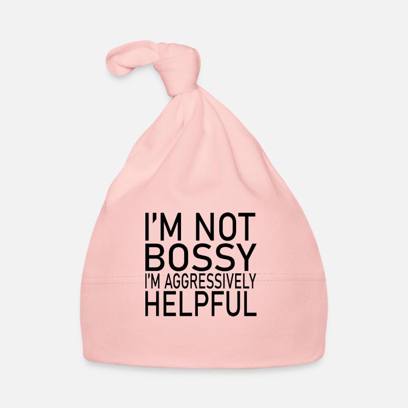 JE NE SUIS PAS AUTORITAIRE JE SUIS AGRESSIVEMENT SERVIABLE CLASSIQUE Bonnet bio Bébé