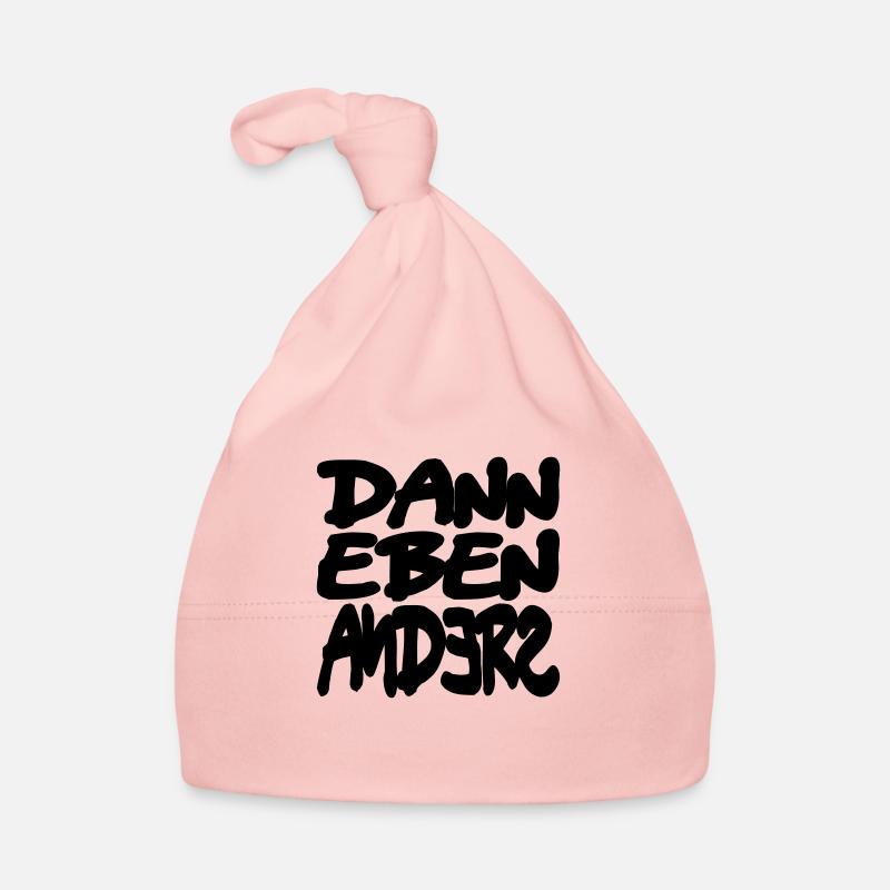 dann eben anders - Baby Bio-Mütze - Rosa
