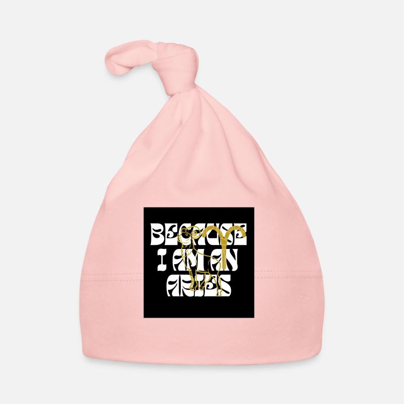 Because I am an Aries Baby Bio-Mütze
