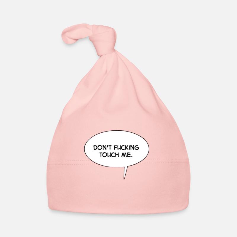 Don't touch me Baby Bio-Mütze