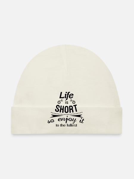 Life is short so enjoy it to the fullest - Baby Bio-Mütze - Rosa - Vorne