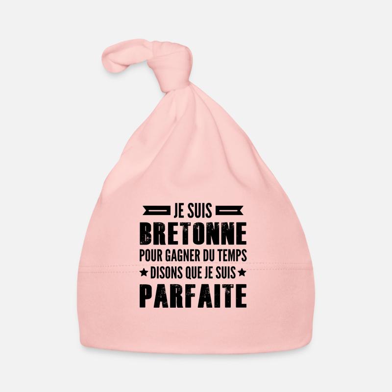 je suis bretonne et je suis parfaite - Bonnet bio Bébé - rose