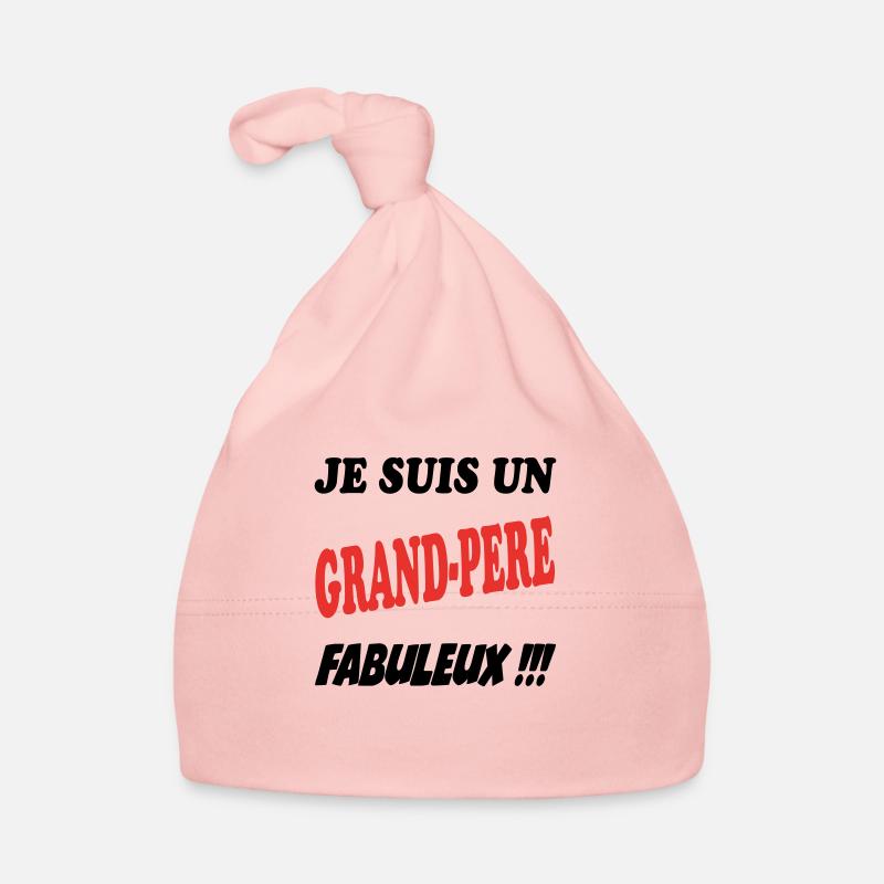 Je suis un grand-père fabuleux !!! - Bonnet bio Bébé - rose