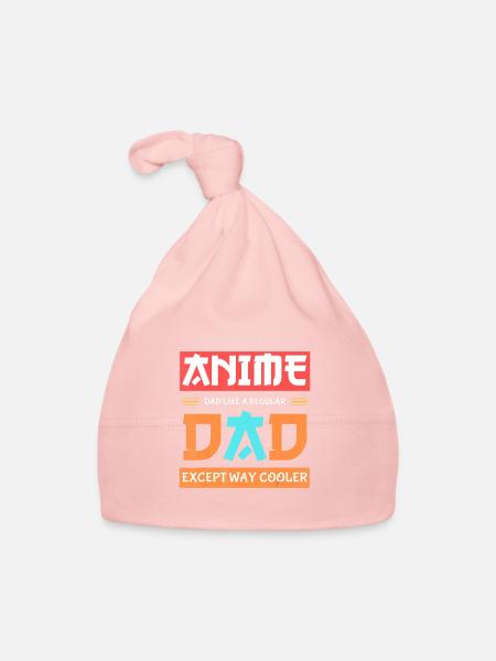 Anime Otaku Father s Day Anime Dad Except Way - Organic Baby Cap - pink - Front