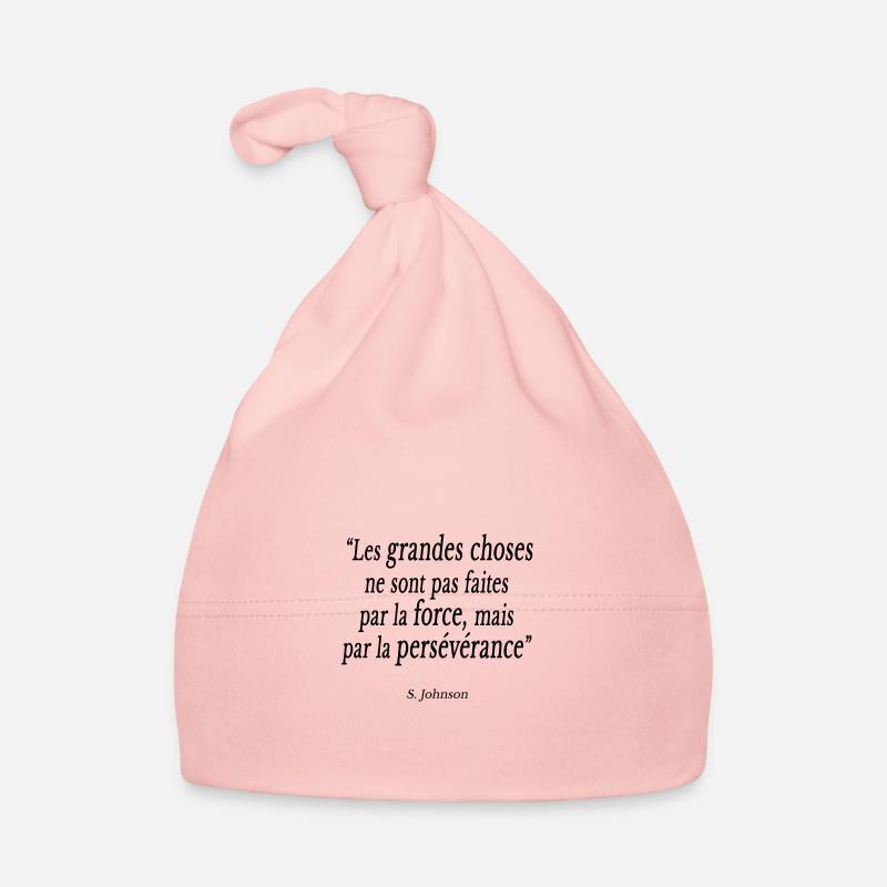 persévérance travail belle citation inspirante - Bonnet bio Bébé - rose
