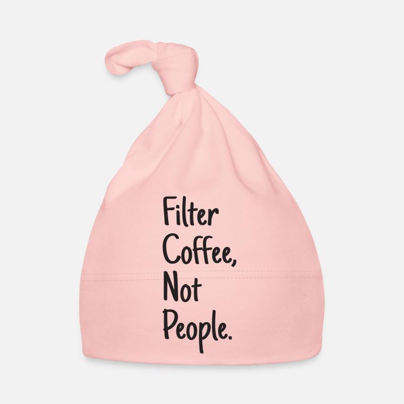 Filtrer le café, pas les gens Bonnet bio Bébé