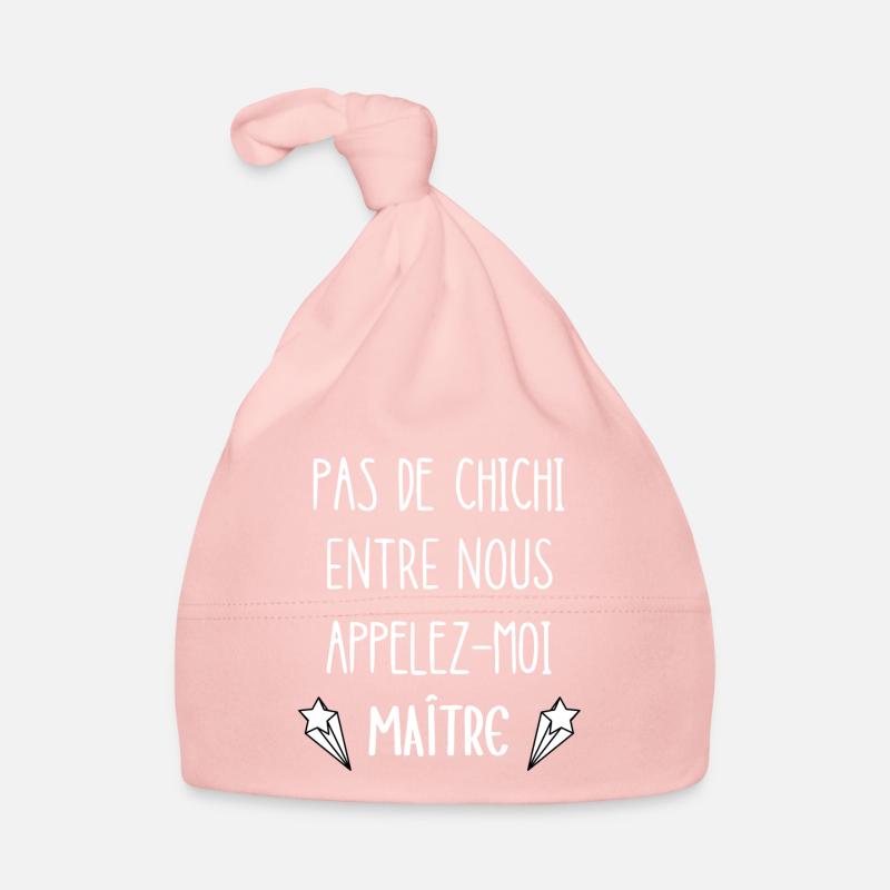 appelez-moi maître - Bonnet bio Bébé - rose