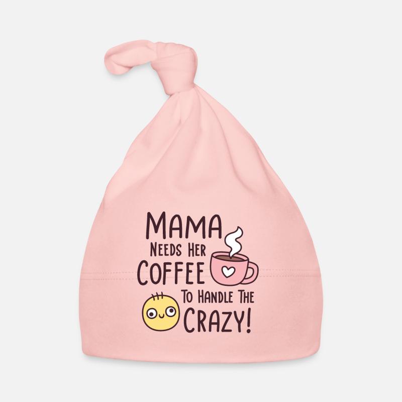Funny Mama Needs Coffee To Handle The Crazy Organic Baby Cap