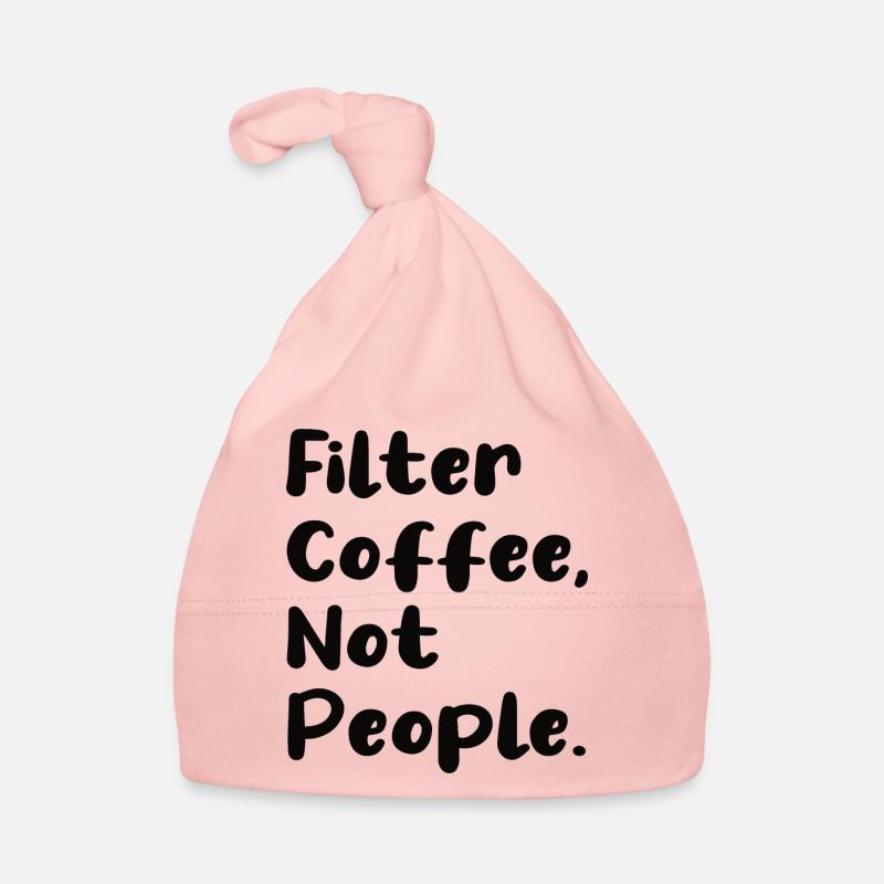Filtrer le café, pas les gens Bonnet bio Bébé