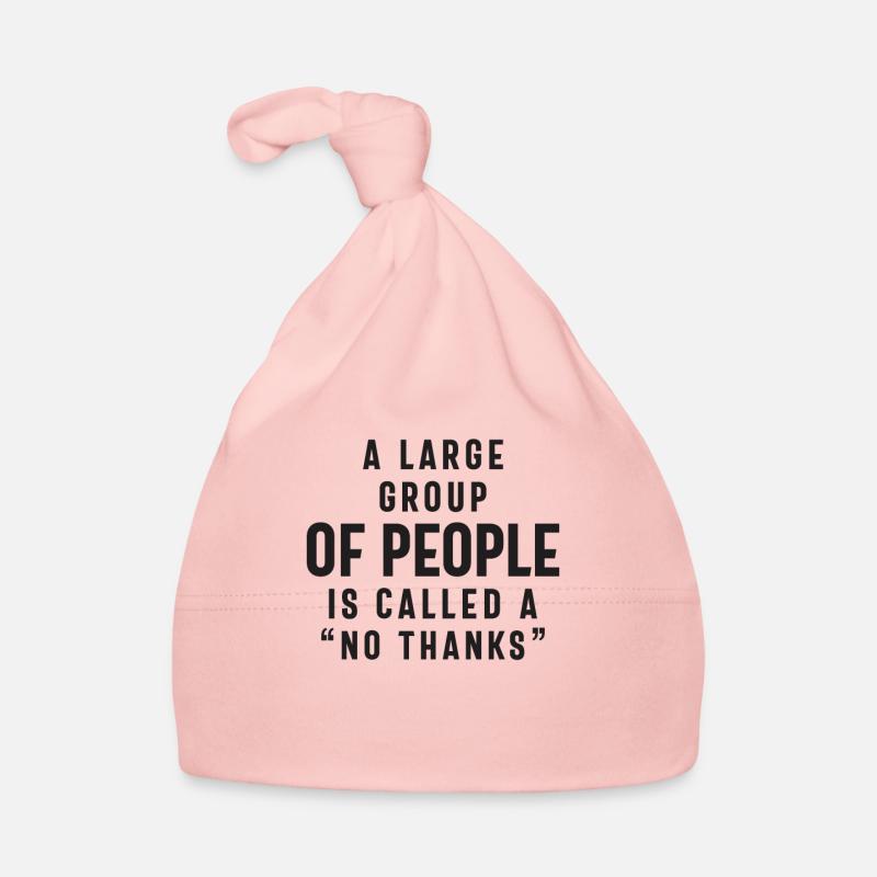 A large Group of People is Called a No Thanks Organic Baby Cap