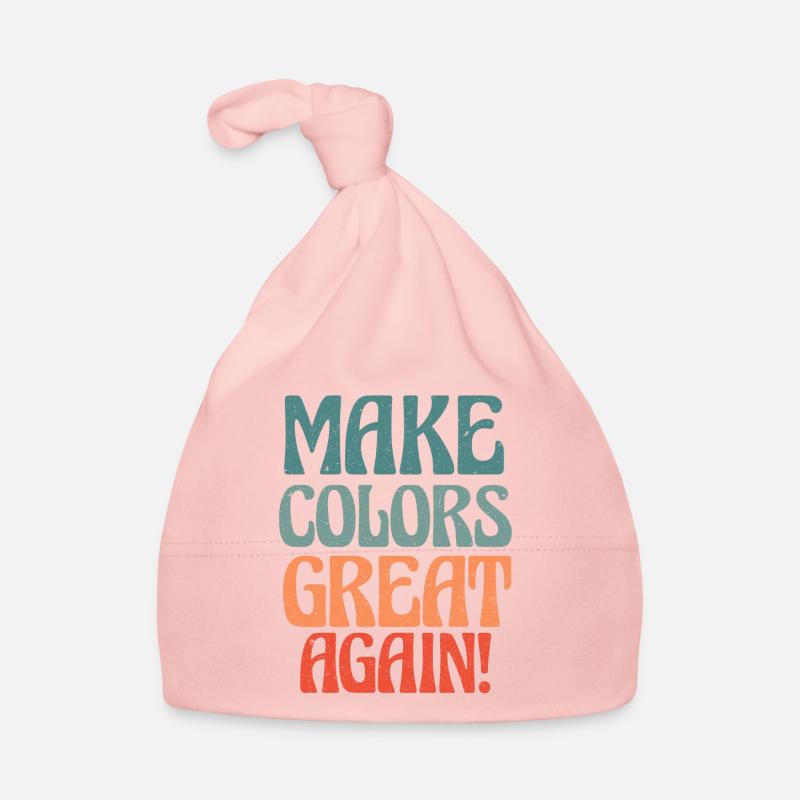 Make Colors Great Again Bunte Welt Hippie Farben Baby Bio-Mütze