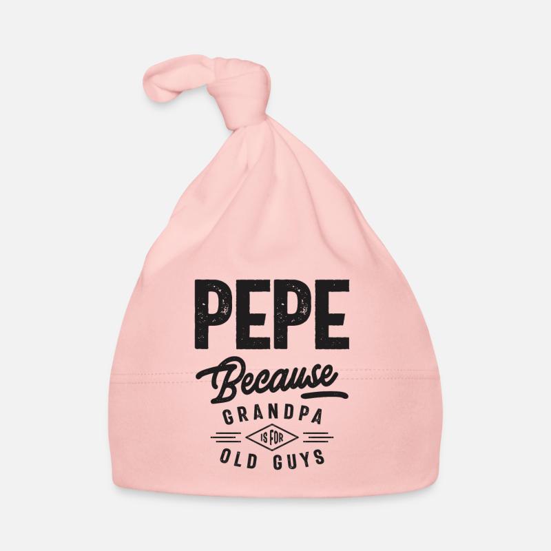 Pepe Because Grandpa is For Old Guys Organic Baby Cap