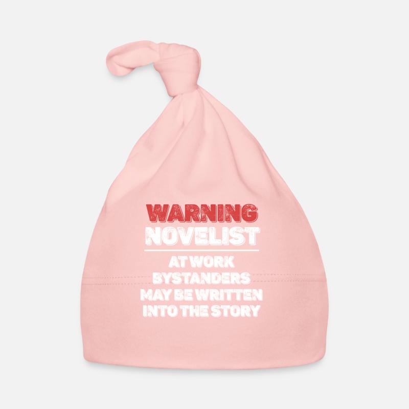 Warning novelist at work novelist Organic Baby Cap