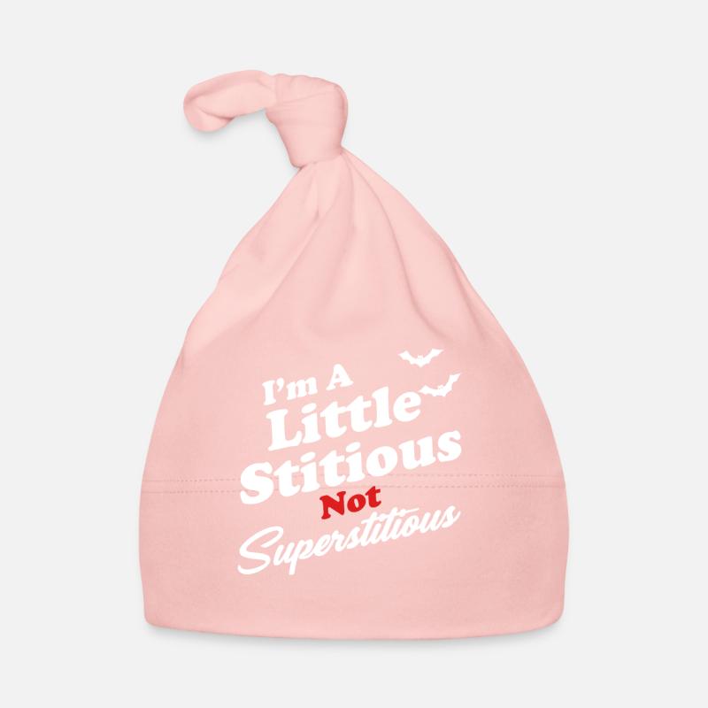 I'm a little stubborn, not superstitious? Organic Baby Cap