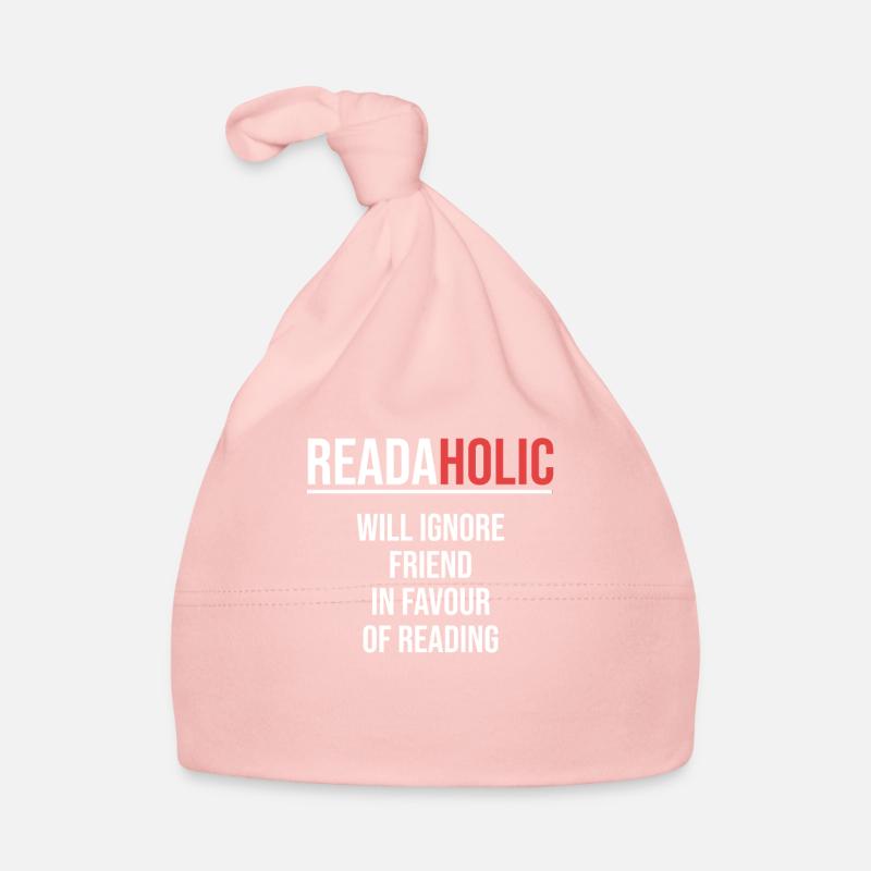 Readaholic Wird Seinen Freund Zugunsten Des - Baby Bio-Mütze - Rosa