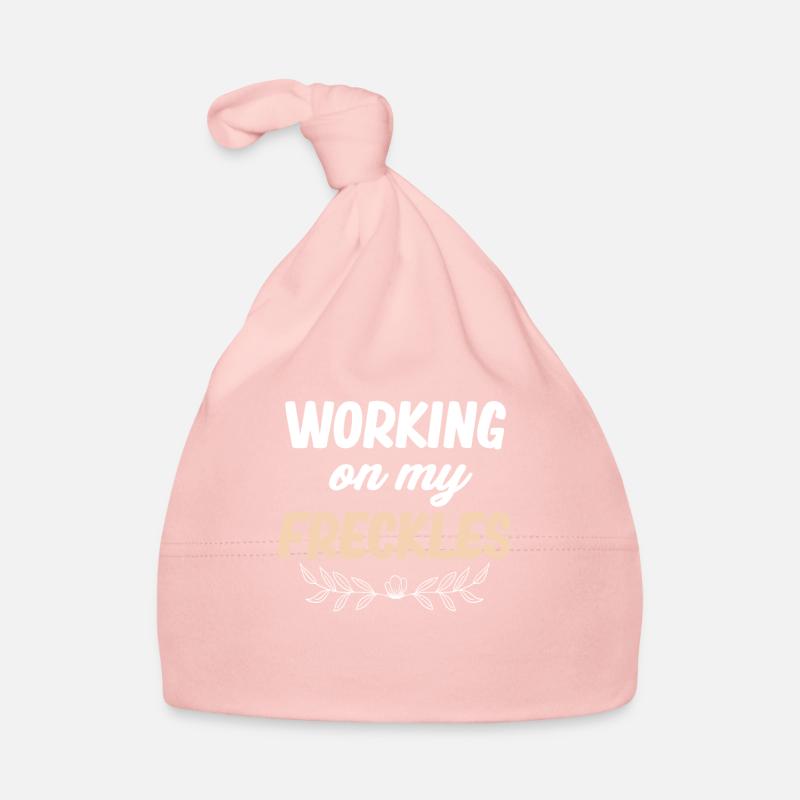 Working On My Freckles Funny Organic Baby Cap
