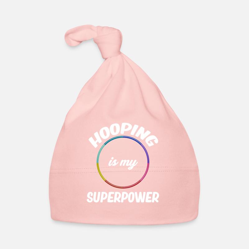 Hooping Is My Superpower Jugglers Gymnastics With Organic Baby Cap