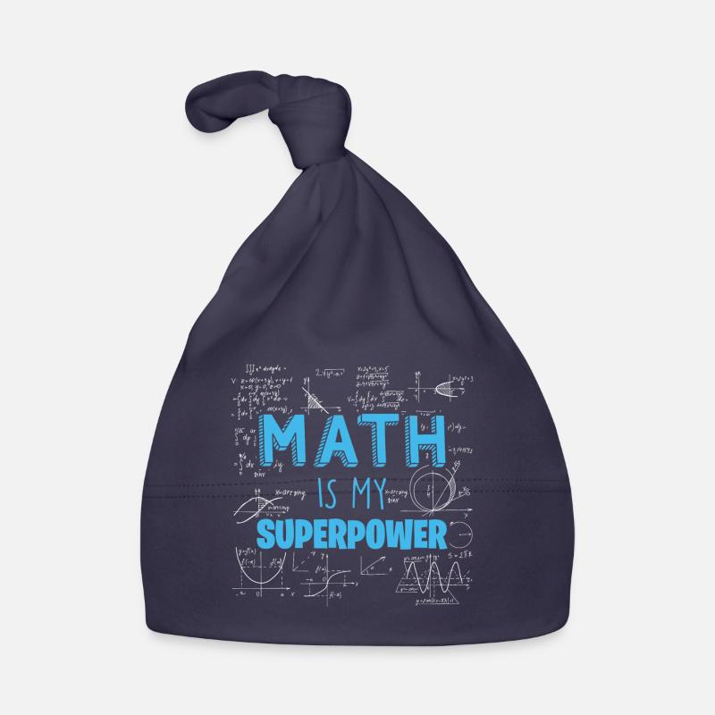 Math Quote Funny Math Is My Superpower Algebra Organic Baby Cap