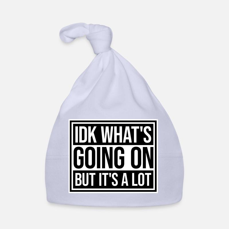 Je ne sais pas ce qui se passe mais c’est vraiment dépassé Bonnet bio Bébé