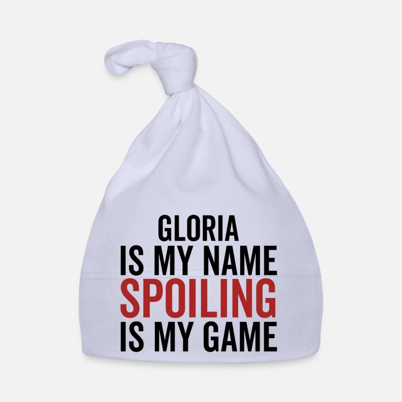 Gloria est mon nom Spoiling est mon jeu Bonnet bio Bébé