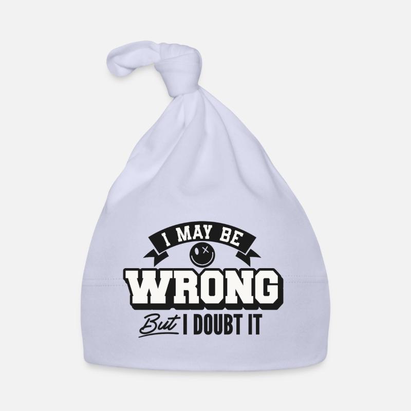 I may be wrong but still doubt Organic Baby Cap