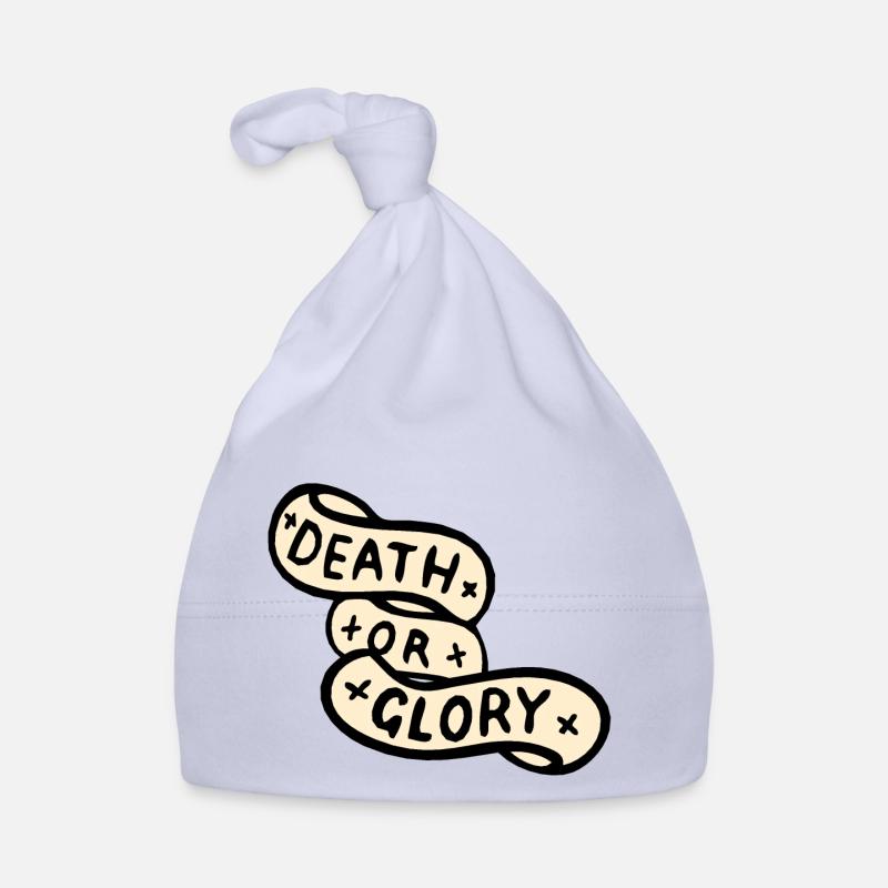 Tod oder Ruhm Banner Zitat Baby Bio-Mütze