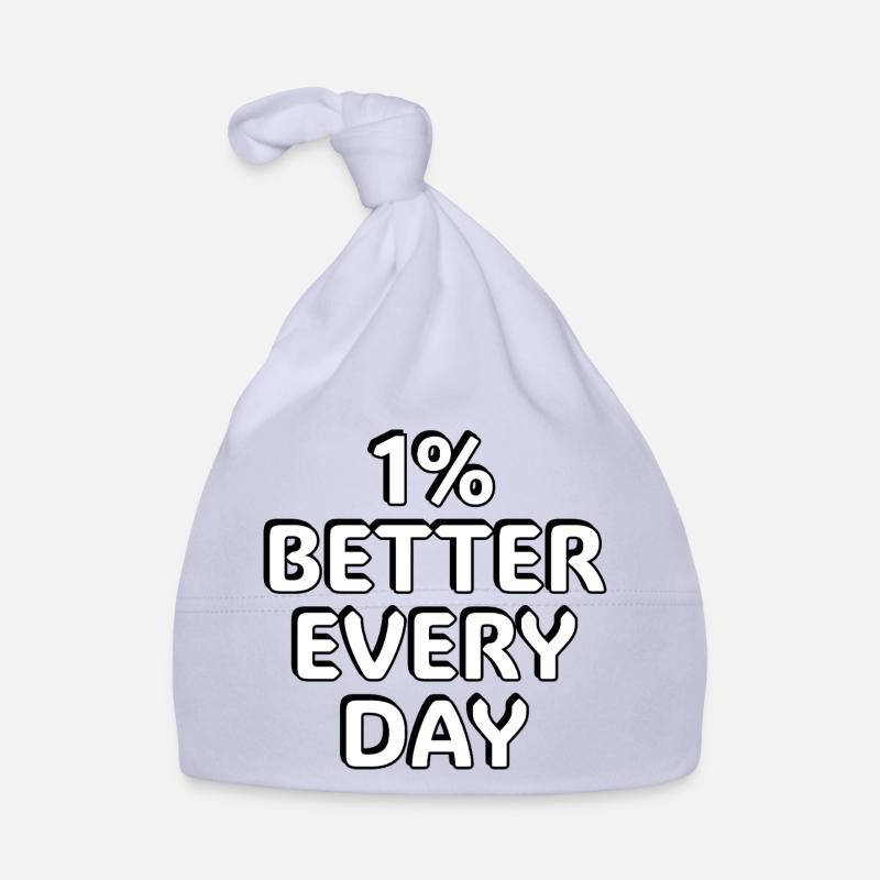 1% Better Every Day -  motivational quotes Organic Baby Cap