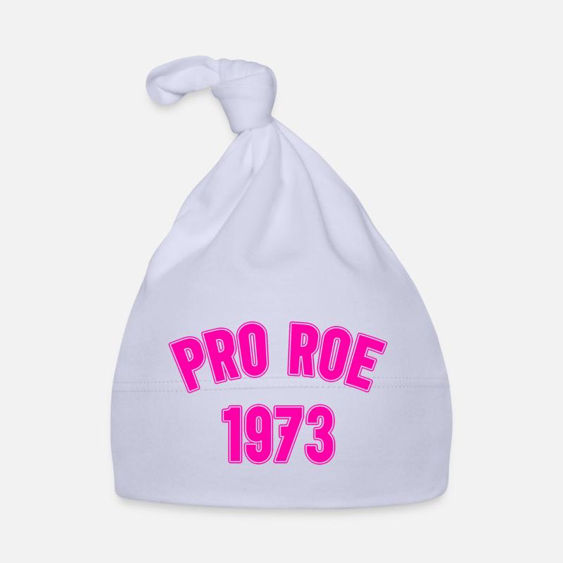 1973 Pro Roe Bonnet bio Bébé
