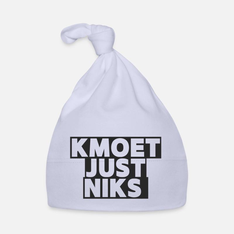 Kmoet just nothing, Antwerp dialect Shirts Organic Baby Cap