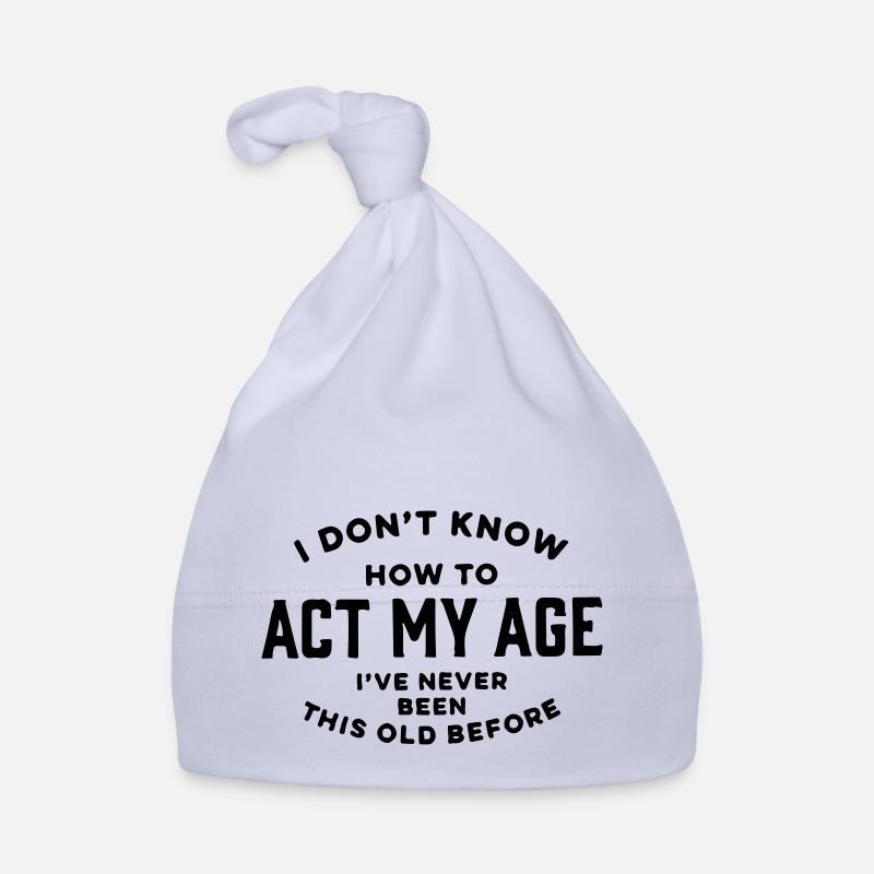 Je ne sais pas comment agir à mon âge. Bonnet bio Bébé