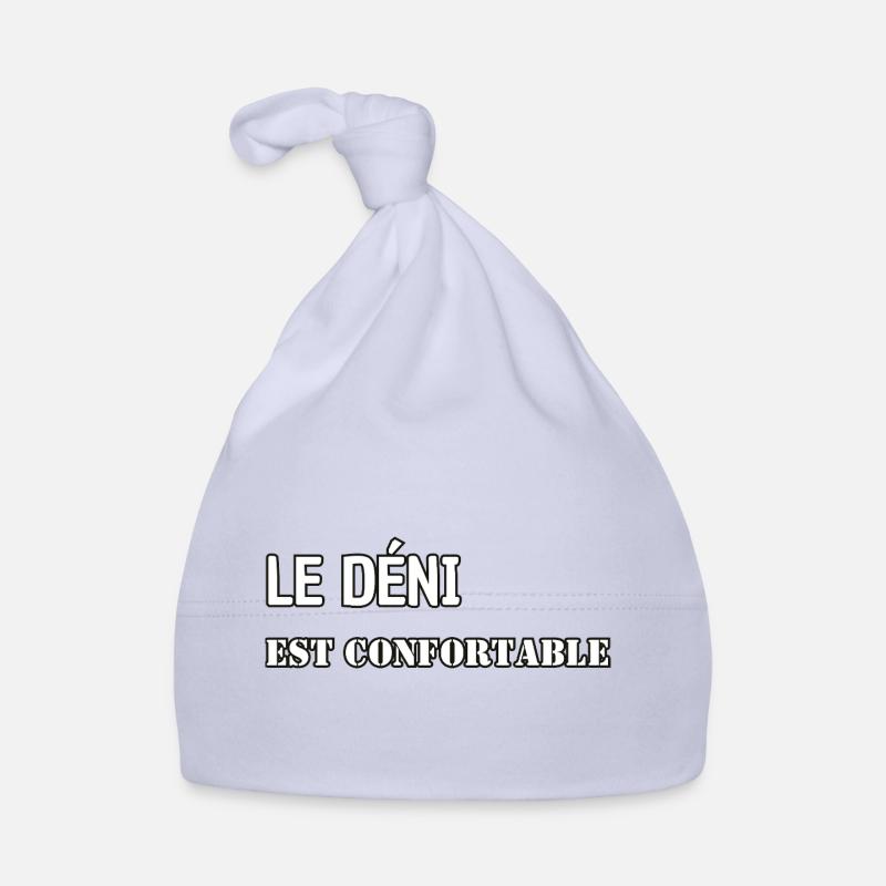 Le déni est confortable. Bonnet bio Bébé