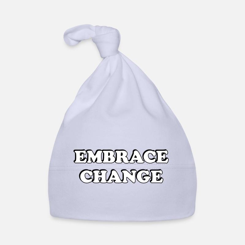 Embrace Change self development quotes Organic Baby Cap