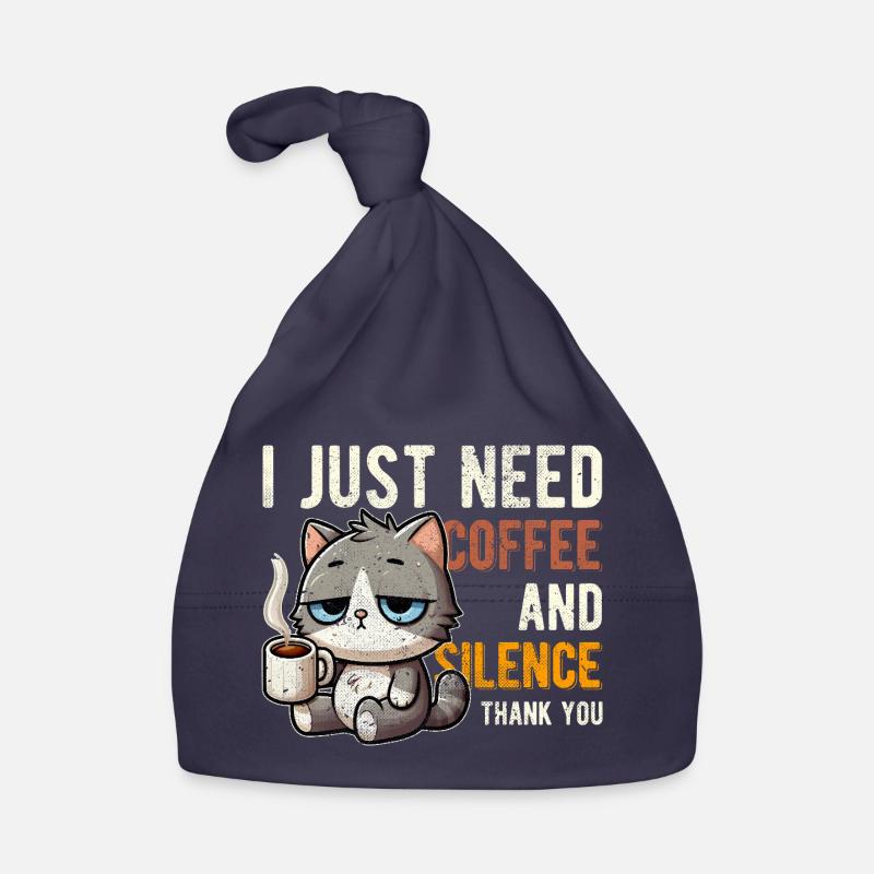 I Just Need Coffee and Silence Funny Cat Organic Baby Cap
