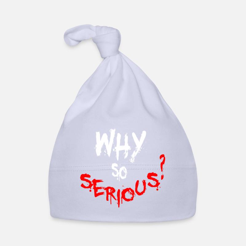Why so serious - Organic Baby Cap - sky
