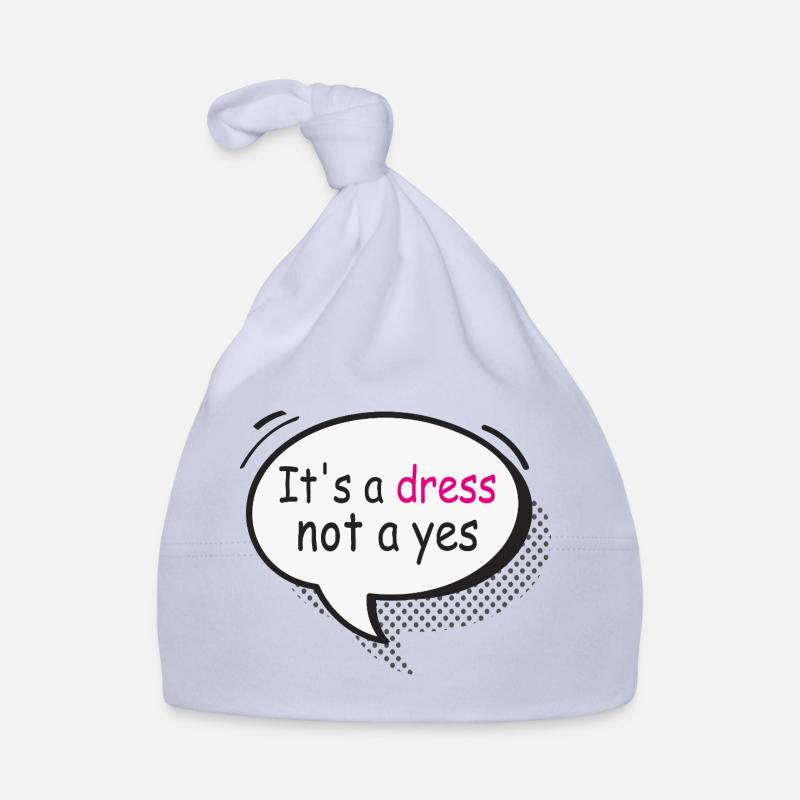 C’est une robe, pas une chemise statement Bonnet bio Bébé