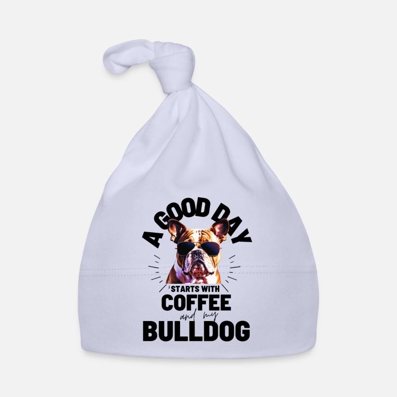 EIN GUTER TAG BEGINNT mit Kaffee & Bulldogge Baby Bio-Mütze