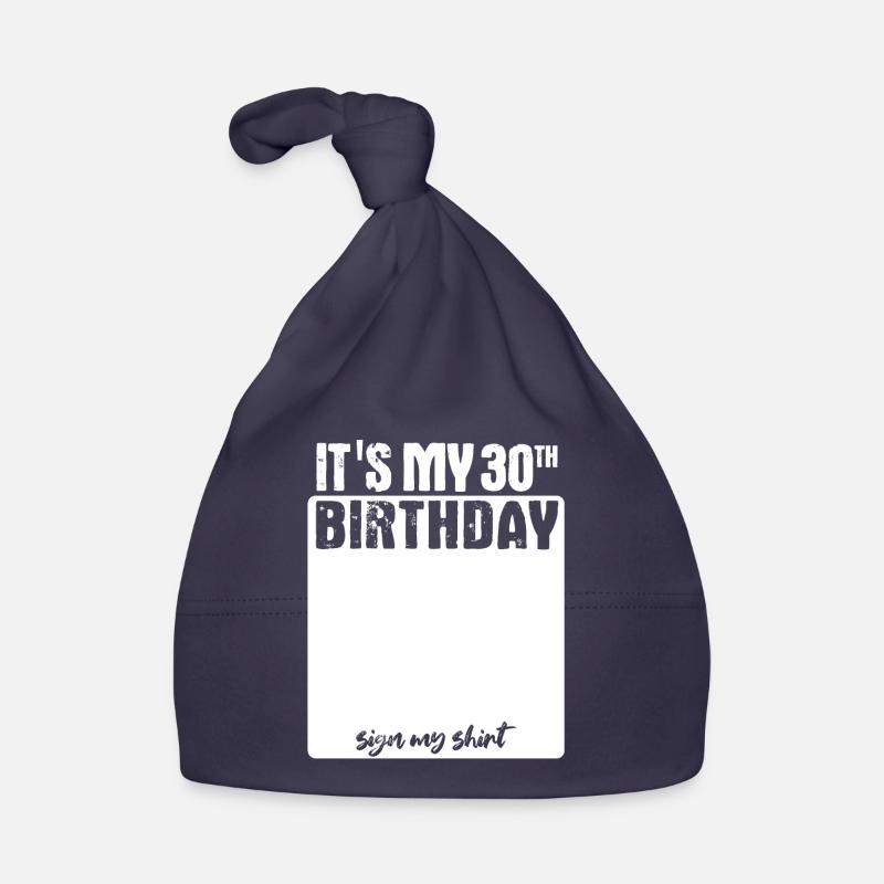 C’est mon anniversaire - 30 ans - signe Bonnet bio Bébé